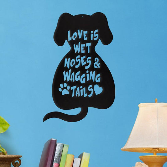 Love Is Wet Noses” Metal Wall Art